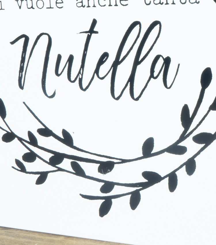 Quadretto "non si vive di solo pane... ci vuole anche tanta Nutella" in latta