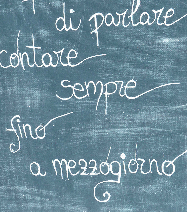 Quadro in tela "La mattina prima di parlare contare sempre fino a mezzogiorno"