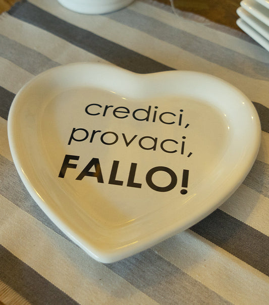 Piattino a forma di cuore "Fallo!" in ceramica